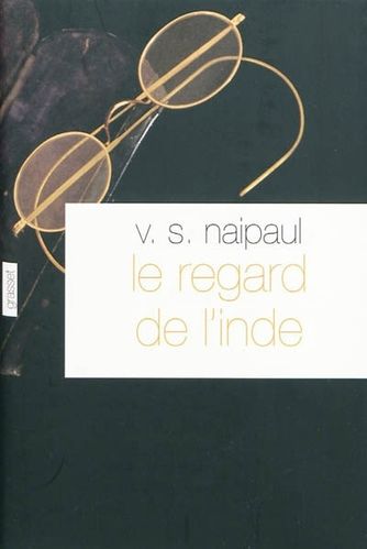 Le Regard de l'Inde V. S. Naipaul