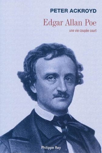Edgar Allan Poe Peter Ackroyd