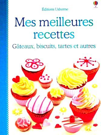 Mes-meilleurs-recettes-gateaux-biscuits-tartes-et-autres-1.JPG