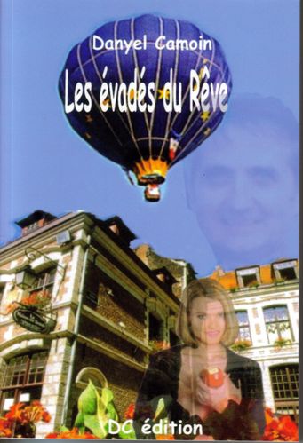 les évadés