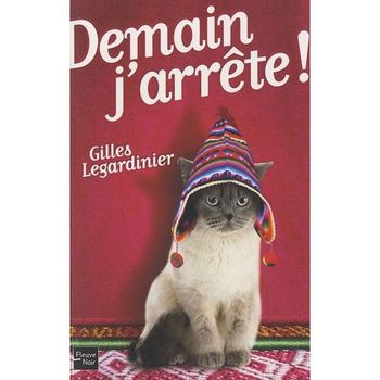 demain j'arrête