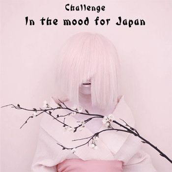 Challenge In the mood for Japan