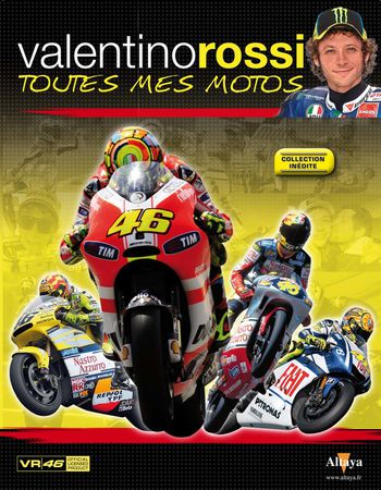 Valentino Rossi - La biographie de Valentino Rossi avec