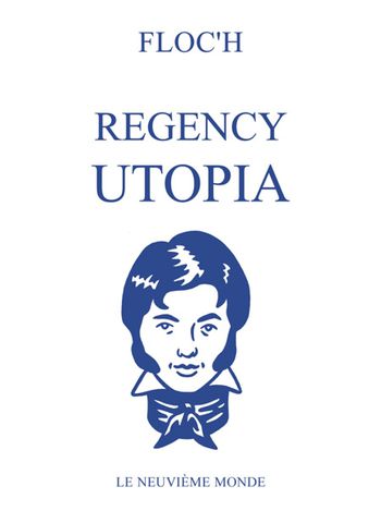 2010-Regency-Utopia-couv.jpg