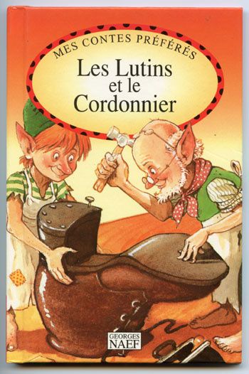 Les Lutins et le Cordonnier - Achat / Vente livre
