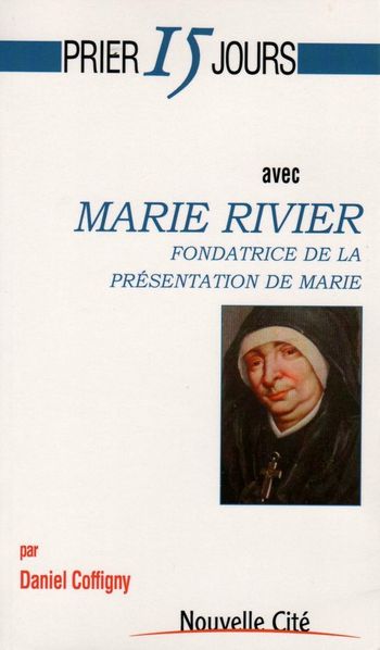 Prier-15-jours-Marie-Rivier-D.Coffigny-parousie.over-blog.f.jpg