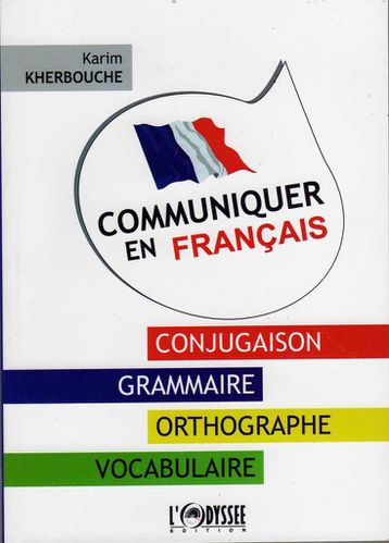 Communiquer en francais