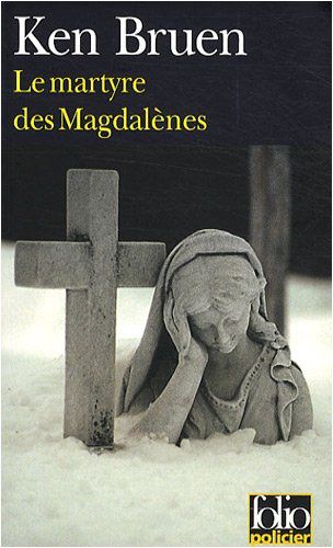 Le martyre des Magdalènes - Une enquête de Jack Taylor