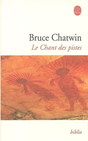 chatwin le chant des pistes