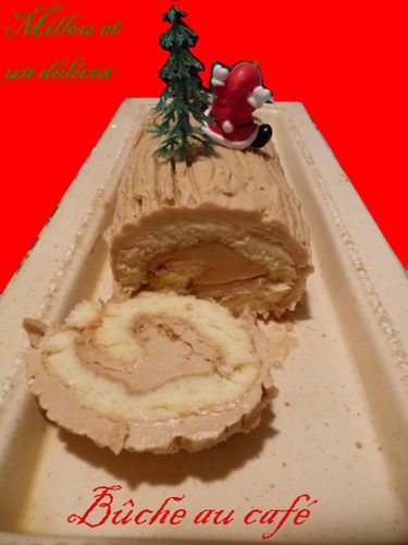 bûche de noel au café tranchée de Millou buche de noel au café tranchée de Millou et un délices