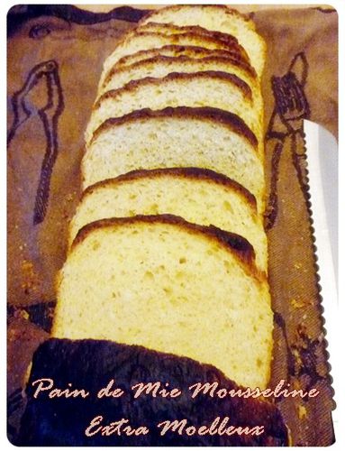 pain-de-mie-mousselin-extra-moelleuxP1070903.JPG