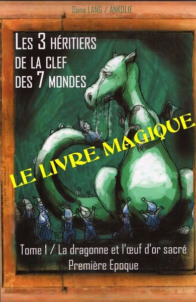 LE LIVRE MAGIQUE