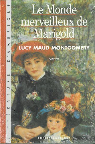 Le Monde Merveilleux de Marigold Anne T 11