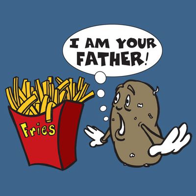 I AM YOUR FATHER -potatoe