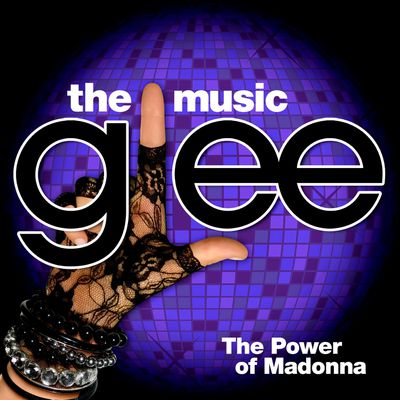Glee Cast - The Power Of Madonna
