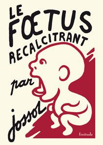 Foetus-recalcitrant