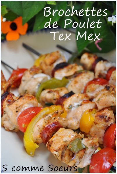 Brochettes de poulet Tex Mex 