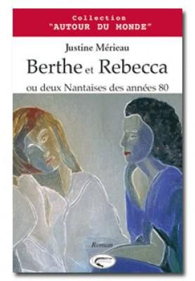 Berthe et Rebecca -- Justine MERIEAU
