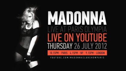 Madonna - MDNA Tour: Watch Madonna live at L'Olympia in Paris - July 26, 2012 - LoveLiveTV YouTube Channel Madonna - MDNA Tour: Watch Madonna live at L'Olympia in Paris - July 26, 2012 - LoveLiveTV YouTube Channel