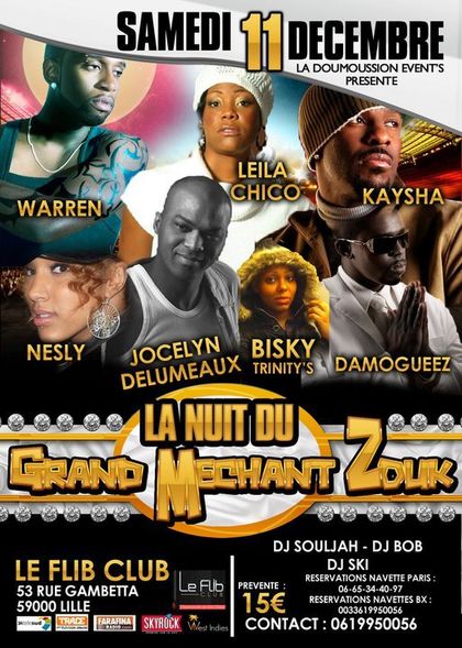 La nuit du grand méchant zouk 11 décembre 2010 Lille www.legrigriinternational.com