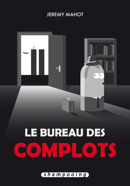 Le-Bureau-Des-Complots-Jeremy-Mahot