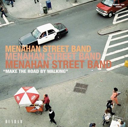 Menahan-Street-Band-Make-The-Road-By-Walking.jpg