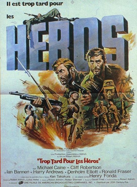 Trop-tard-pour-les-heros--Too-late-the-hero-.jpg