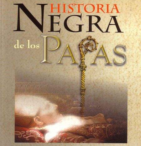 Historia negra de los Papas