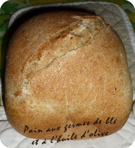 pain aux germes de ble et à l'huile d'olive