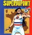superduponts