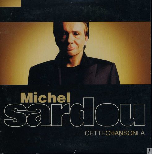 Michel-Sardou---Cette-chanson-la.jpg