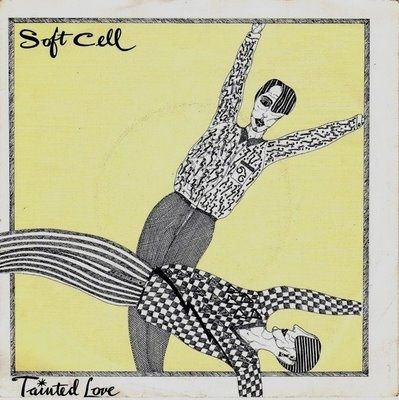Soft-Cell---Tainted-Love.jpg