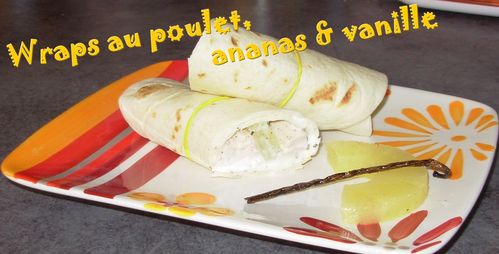 Wrap poulet, ananas, vanille2