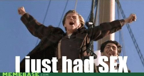 memes_i_just_had_titanic_sex_Meme_base_5-s499x264-146584.jpg