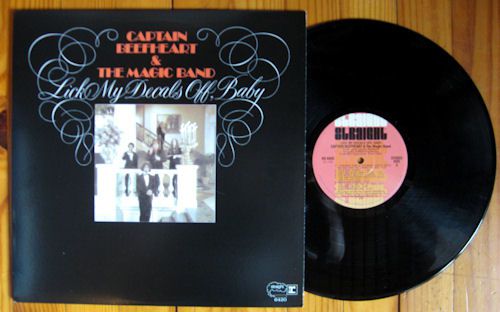 CAPTAIN BEEFHEART - Lick My Decals Off, Baby