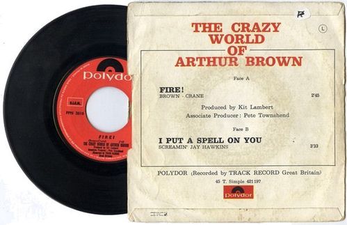 The Crazy World Of Arthur Brown - Fire ! 