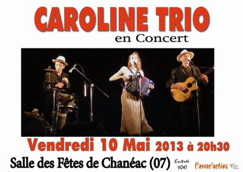 Carolinetrio le 10 mai 2013 à Chanéac