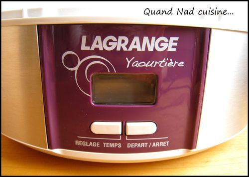 La yaourtière Lagrange.