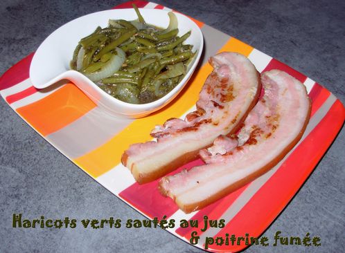 Haricots verts au jus & poitrine2