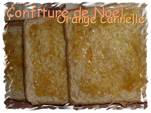 confiture de noel orange cannelle tartinée