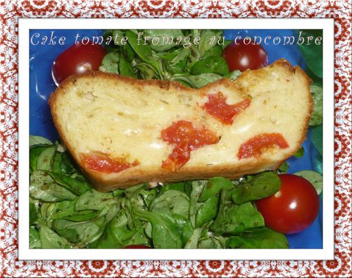 Cake tomate fromage au concombre