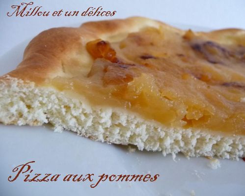 Pizza aux pommes ... ou tarte aux pommes briochée de Millou Pizza aux pommes ... ou tarte aux pommes briochée de Millou et un délices