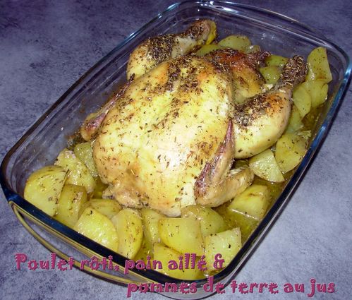 Poulet rôti, pain aillé et pommes de terre au jus2