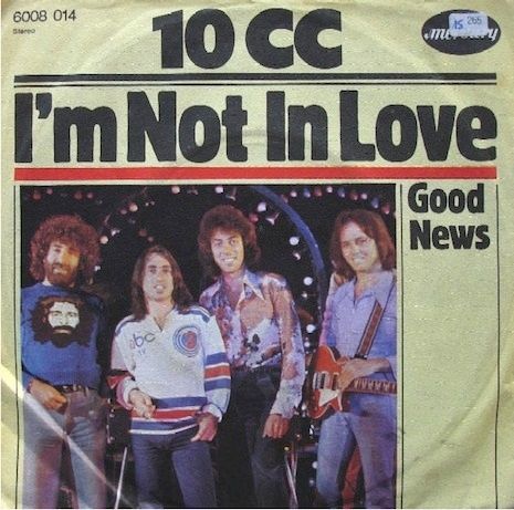 10-CC---I-m-Not-In-Love.jpg