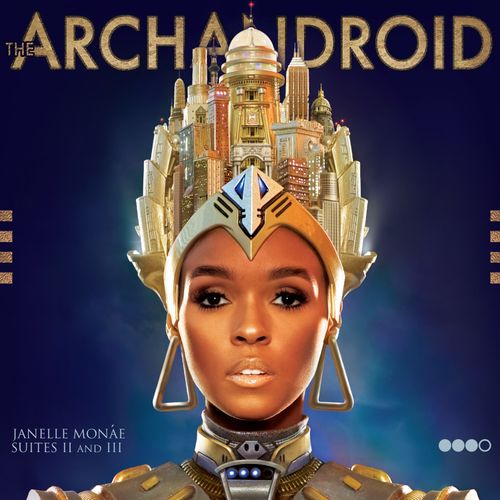 Janelle Monàe - ArchAndroid