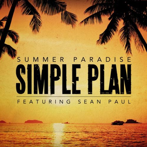 Simple Plan - Summer Paradise ft. Sean Paul + French Version - Marco ...