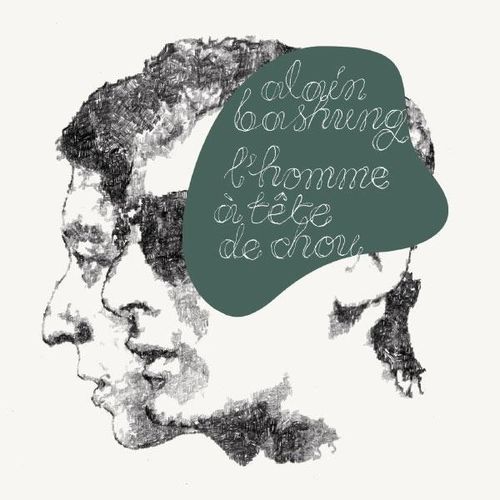 Alain-Bashung-L-homme-a-tete-de-chou.jpg