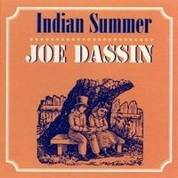 JOE-DASSIN---Indian-Summer.jpg
