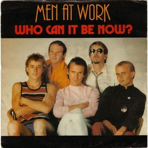 Men-At-Work---Who-Can-It-Be-Now.jpg