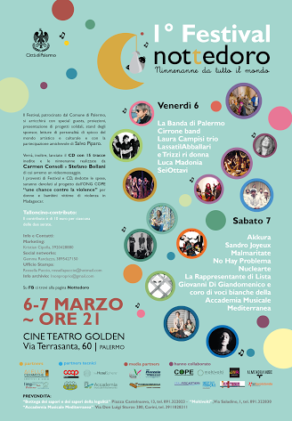 Nottedoro - Festival delle Ninne Nanne (1^ ed.). A Palermo tra il 6 e il 7 marzo, una manifestazione legata ad un'iniziativa umanitaria, da un'idea di Martino Lo Cascio